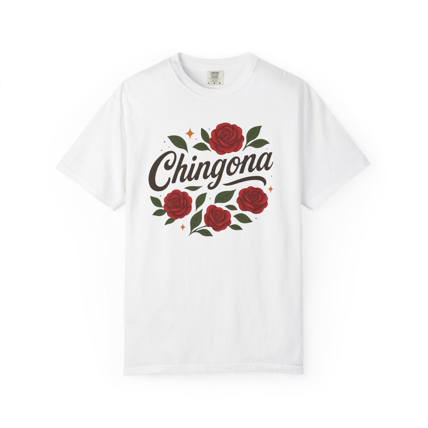 Chingona Shirt | Soy Chingona T-Shirt | Latina Empowerment | Mexican Pride Tee | Comfort Colors Tee | Latina Gift
