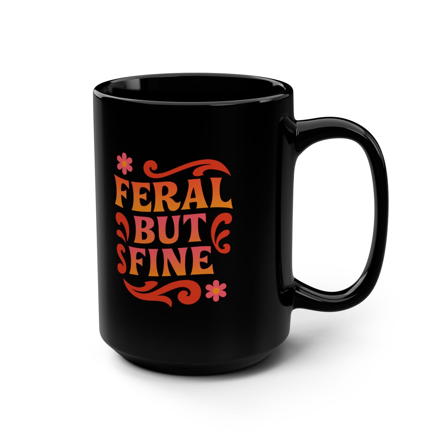 Feral but Fine Mug Art | Black Mug, 15oz Tazo de Regalo