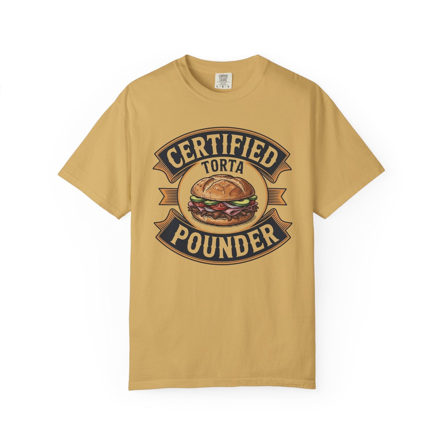 Certified Torta Pounder Shirt, Comfort Colors Bilingual UnisexTee, Funny Gift for Men