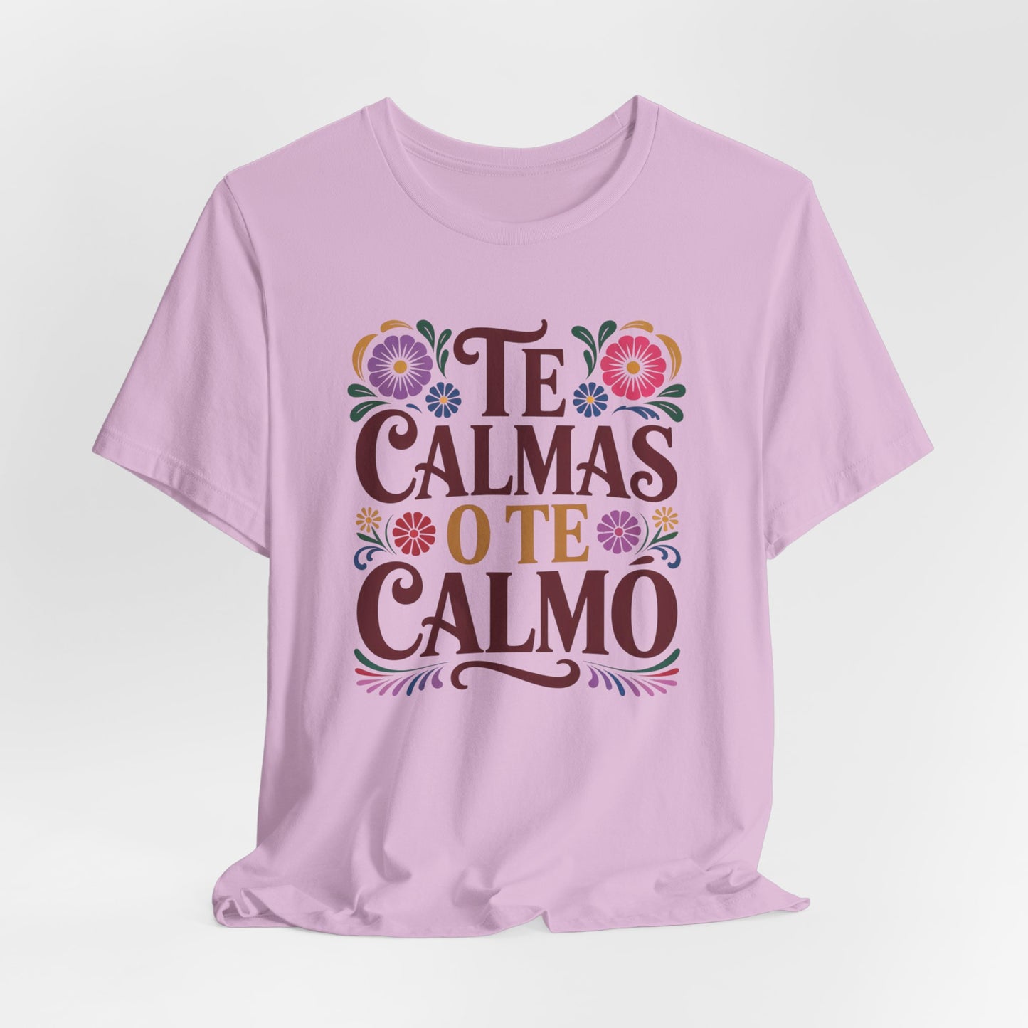 Te Calmas O Te Calmo T-Shirt - Funny Spanish Meme Shirt - Latino Humor Tee - Sassy Hispanic Gift - Bilingual Humor Tshirt