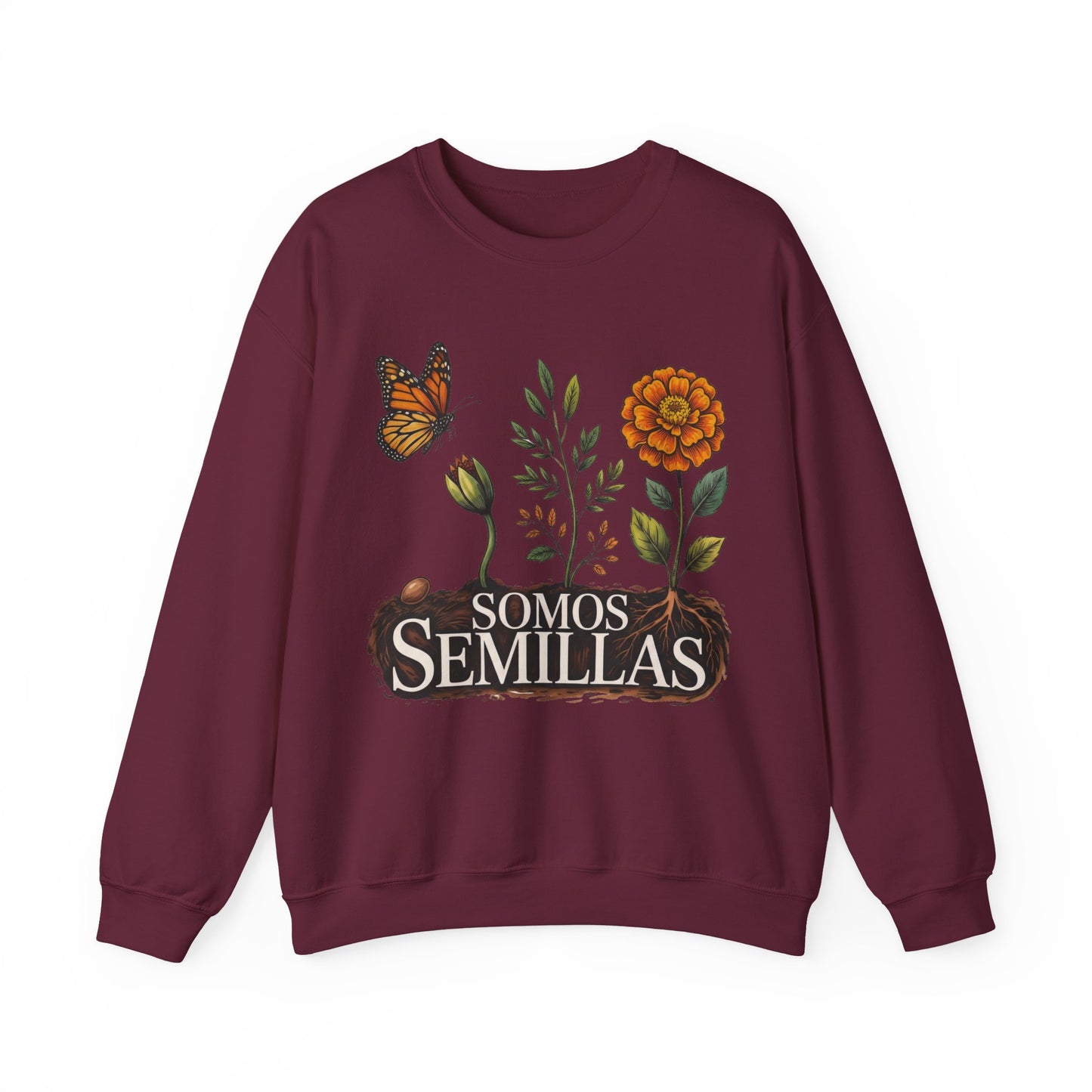 Somos Semillas Sweatshirt - Latino Heritage Pride Wear - Bilingual Apparel Gift for Hispanic Culture Lovers
