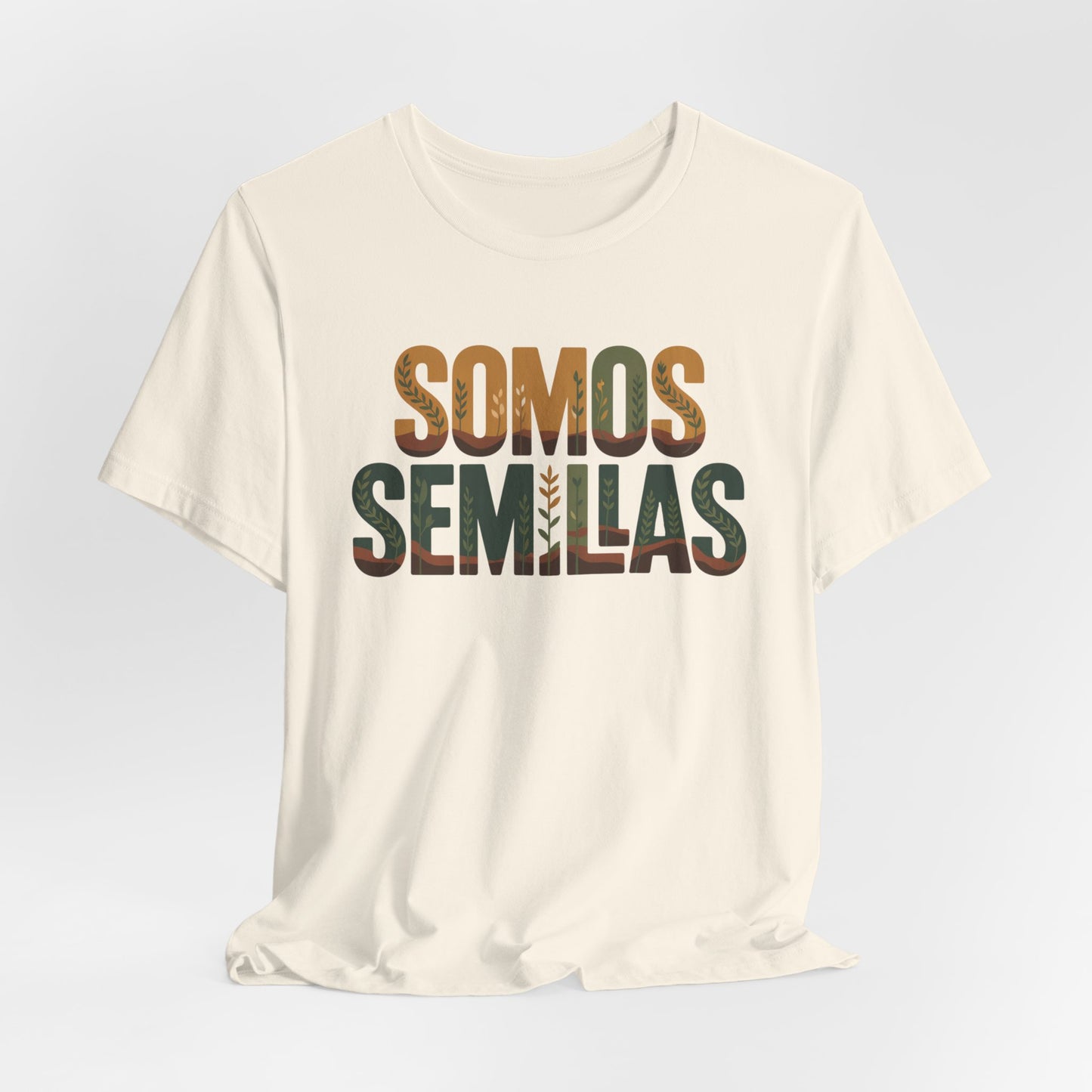 Somos Semillas T-Shirt - We Are Seeds Tee - Latino Heritage Gift - Hispanic Pride Shirt - Inspirational Latino Camiseta