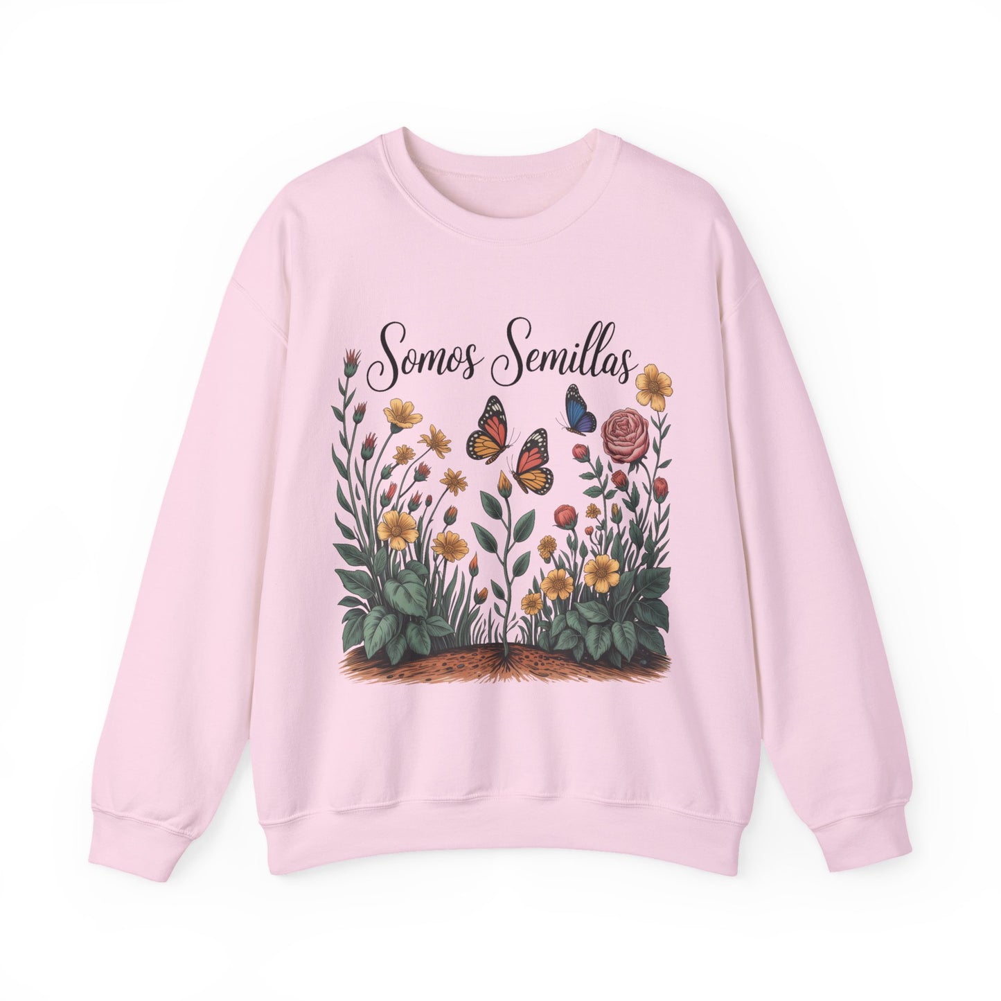 Somos Semillas Sweatshirt - Latino Pride We Are Seeds Message - Hispanic Heritage Inspirational Gift