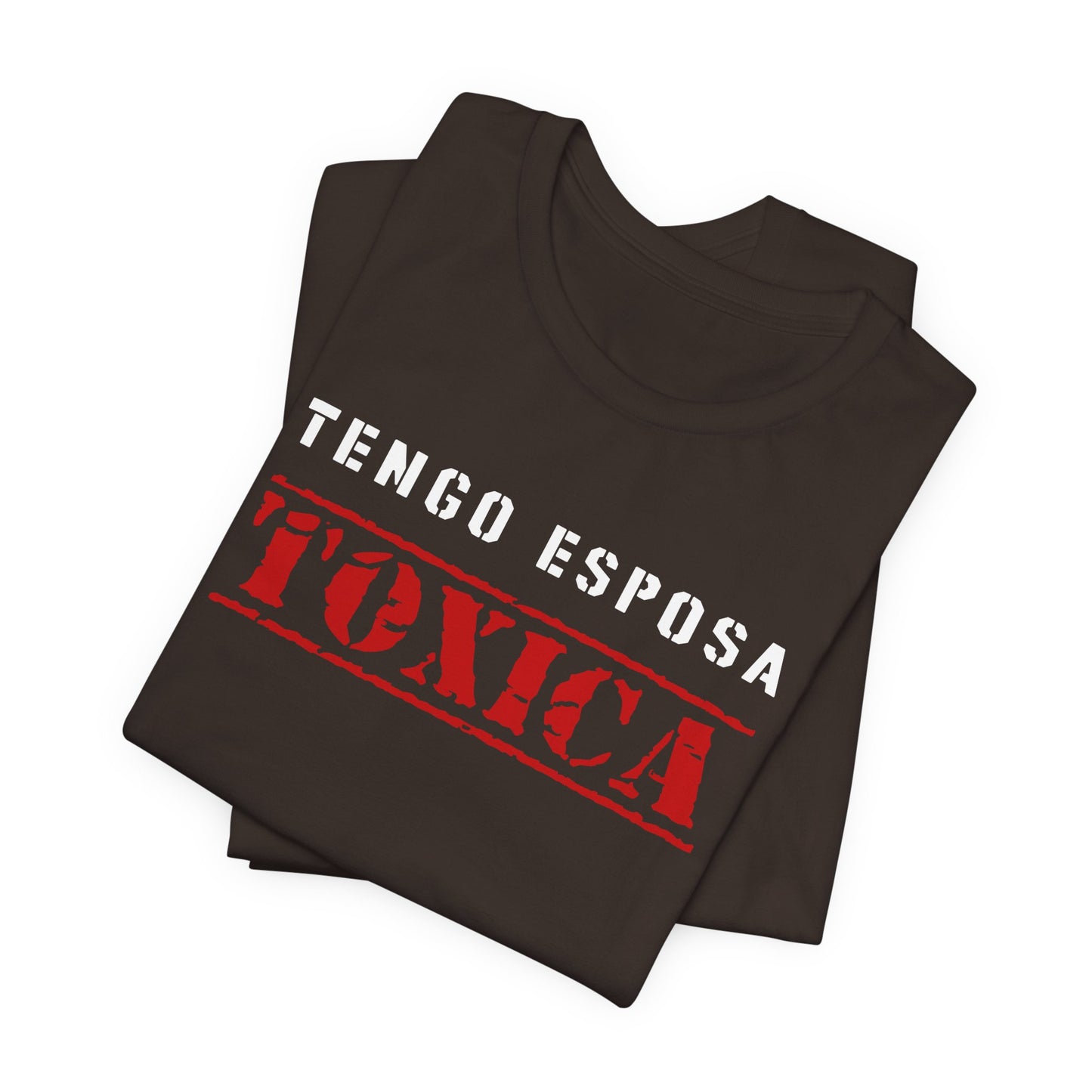 Tengo Esposa Toxica Shirt | Husband Tee | Regalos para Esposo | Camiseta para Hombre