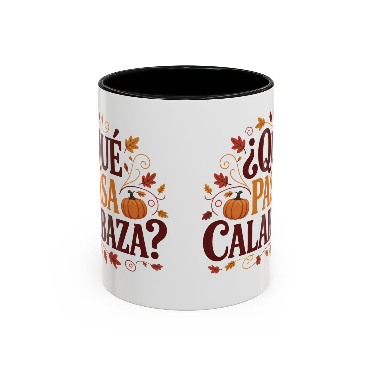 Que Pasa Calabaza Mug | Funny Spanish Coffee Cup | Hispanic Heritage Gift | Latino Culture Humor | Fall Pumpkin Sayings
