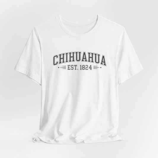 Chihuahua T-Shirt - Mexican Heritage Pride Tee - Perrito Mexicano Gift - Chihuahua Amor - Hispanic Pride Shirt