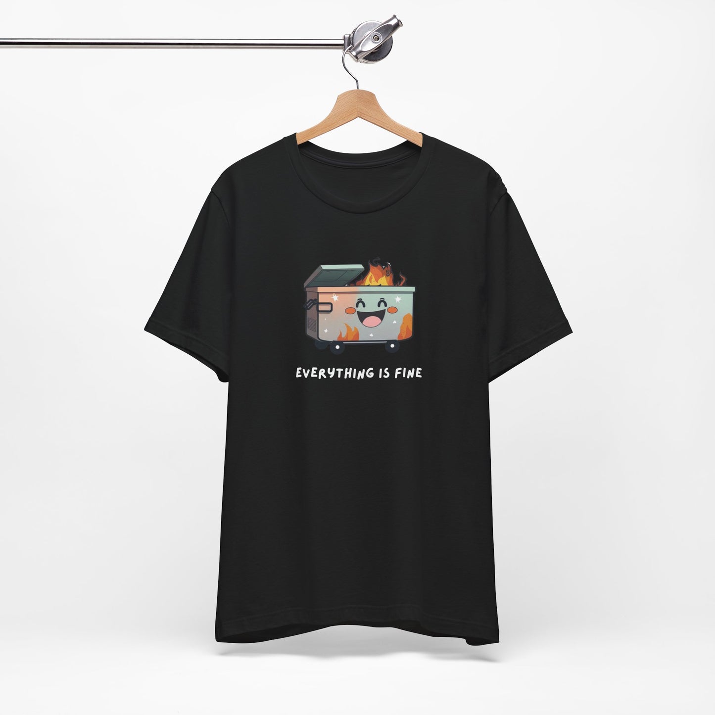 Everything is Fine Dumpster Fire Humor Shirt
