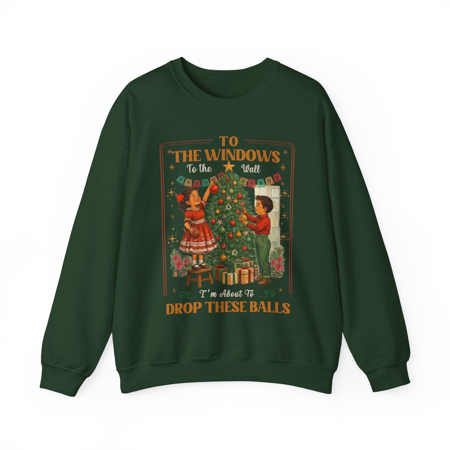 To the Windows To the Wall Funny Crewneck Christmas Sweater | Sueter de Navidad, Vintage Style | Sueter Navideño | Funny X mas Tee