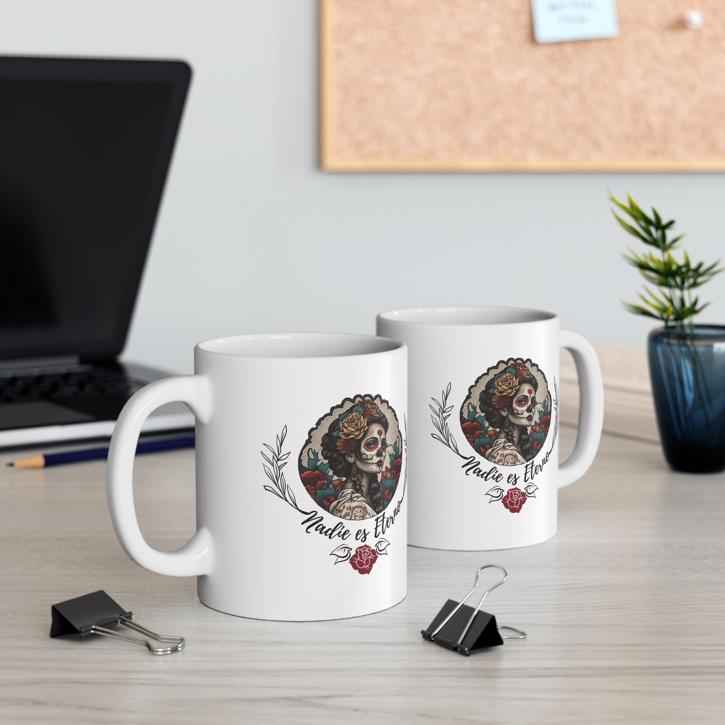 Nadie es Eterno Dia de los muertos Mug Latino Spanish Mug Gift