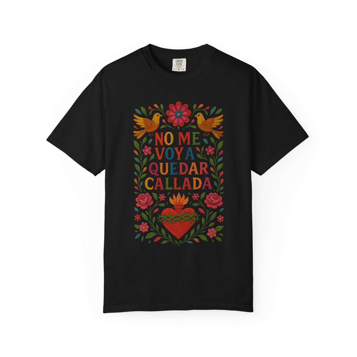 No Me Voy a Quedar Callada Shirt Latina Activist Tee Chingona Mujer Fuerte Immigrant Rights Gift Feminist Empowerment