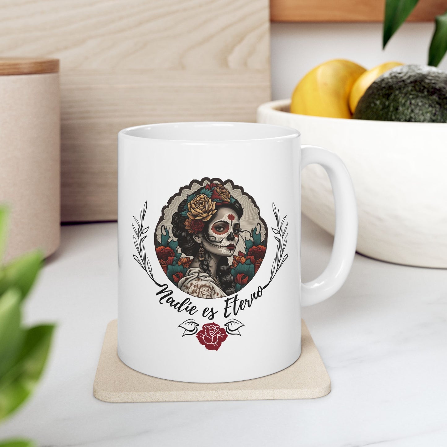Nadie es Eterno Dia de los muertos Mug Latino Spanish Mug Gift