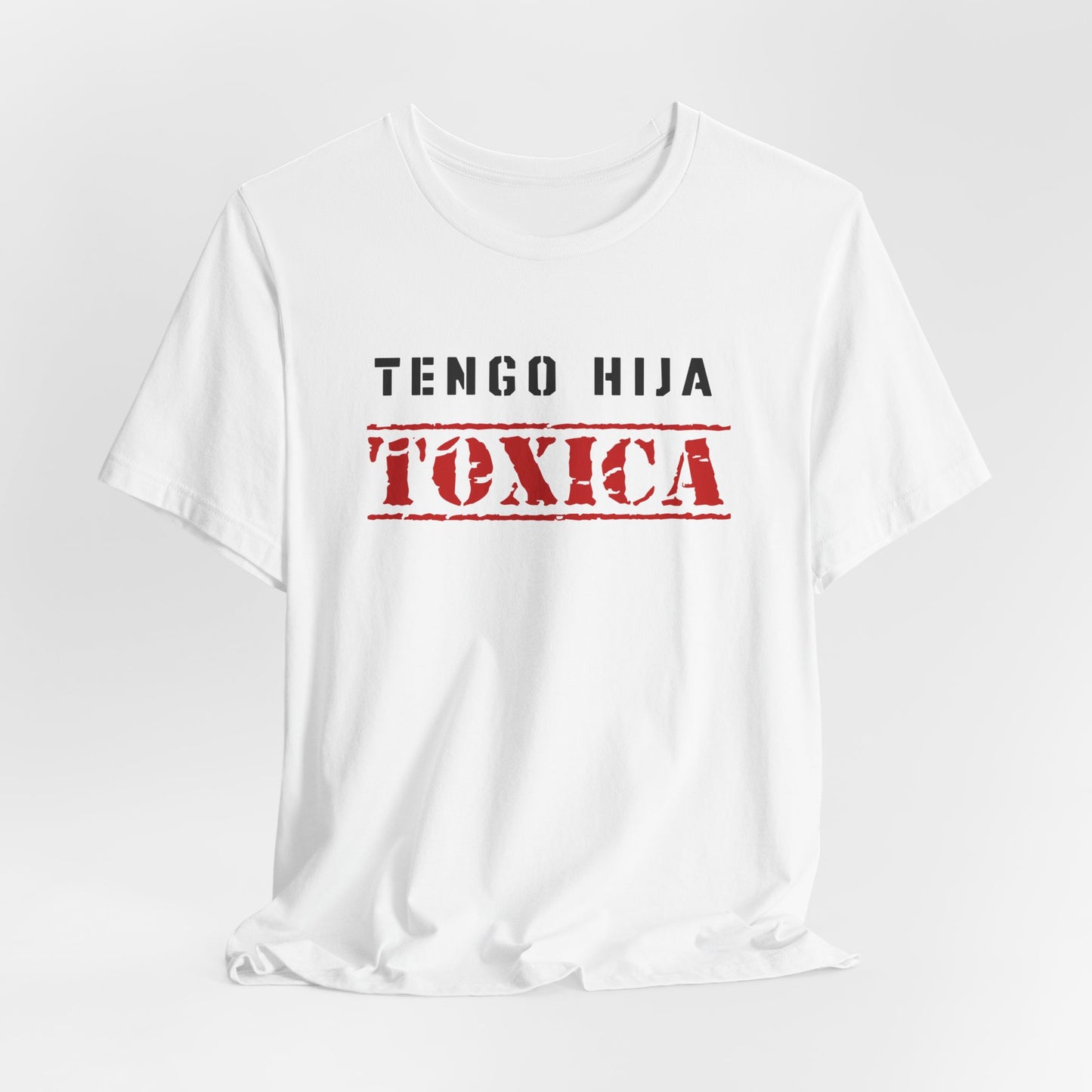 Tengo Hija Toxica Shirt | Padre Tee | Regalos para Papa | Camiseta para Hombre