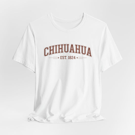 Chihuahua T-Shirt - Mexican Heritage Pride Tee - Perrito Mexicano Gift - Hispanic Dog Lover Shirt - Chihuahua Amor