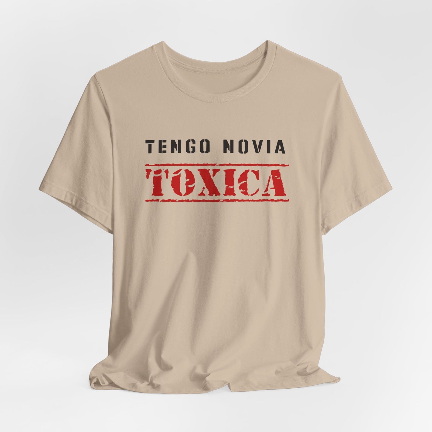 Tengo Novia Toxica Shirt | Boyfriend Tee | Regalos para Novio | Camiseta para Hombre
