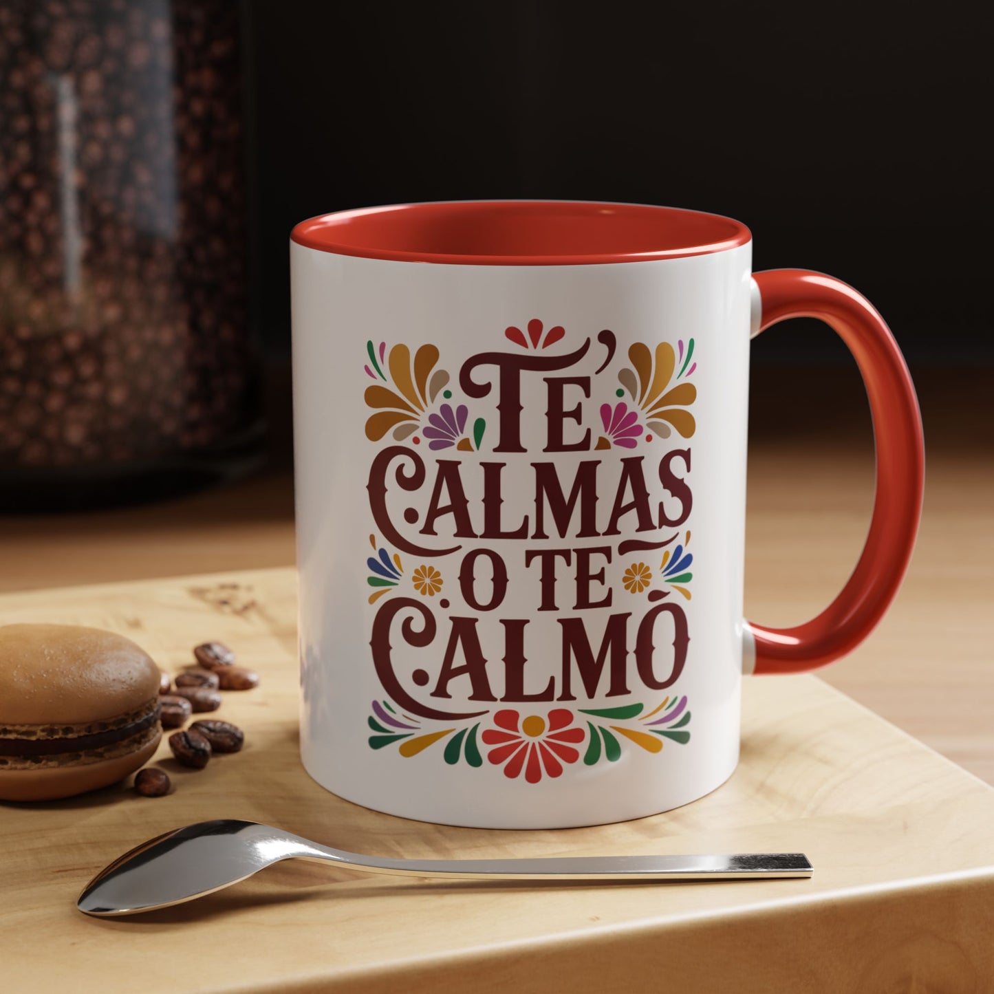 Te Calmas O Te Calmo Mug | Funny Latino Humor Coffee Cup | Sassy Latina Gift | Spanish Sayings Mug | Regalo Gracioso