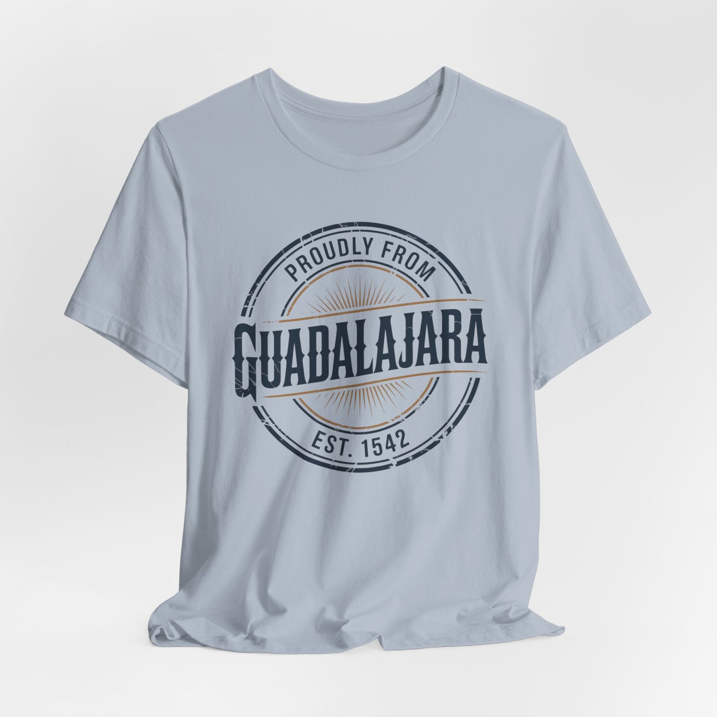Guadalajara T-Shirt - Tapatío Pride Tee - Mexican Heritage Gift - Jalisco Shirt - Mexico Lindo - Hispanic Pride Clothing