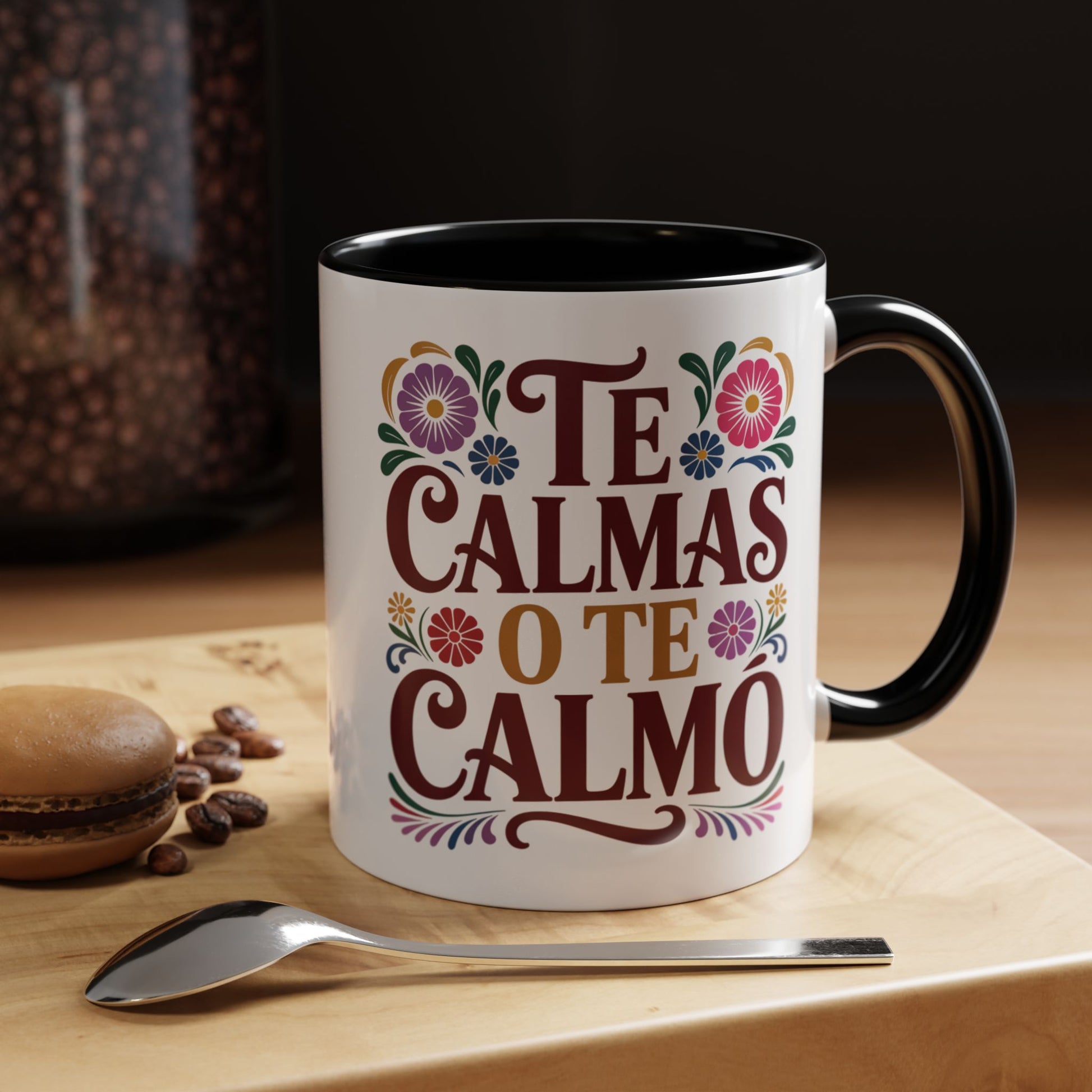 Te Calmas O Te Calmo Mug — Funny Spanish Humor Gift