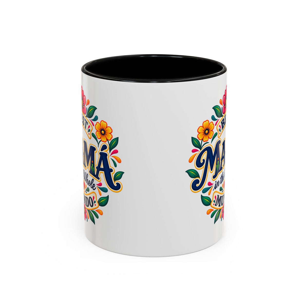Best Mama in the Whole Mundo Mug - Mama Gift Coffee Mug - Latina Mom Gift
