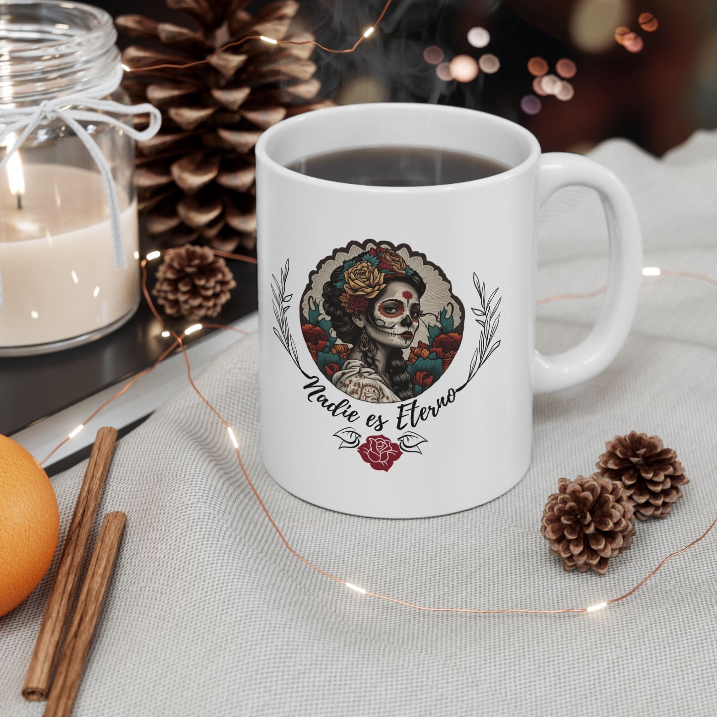Nadie es Eterno Dia de los muertos Mug Latino Spanish Mug Gift