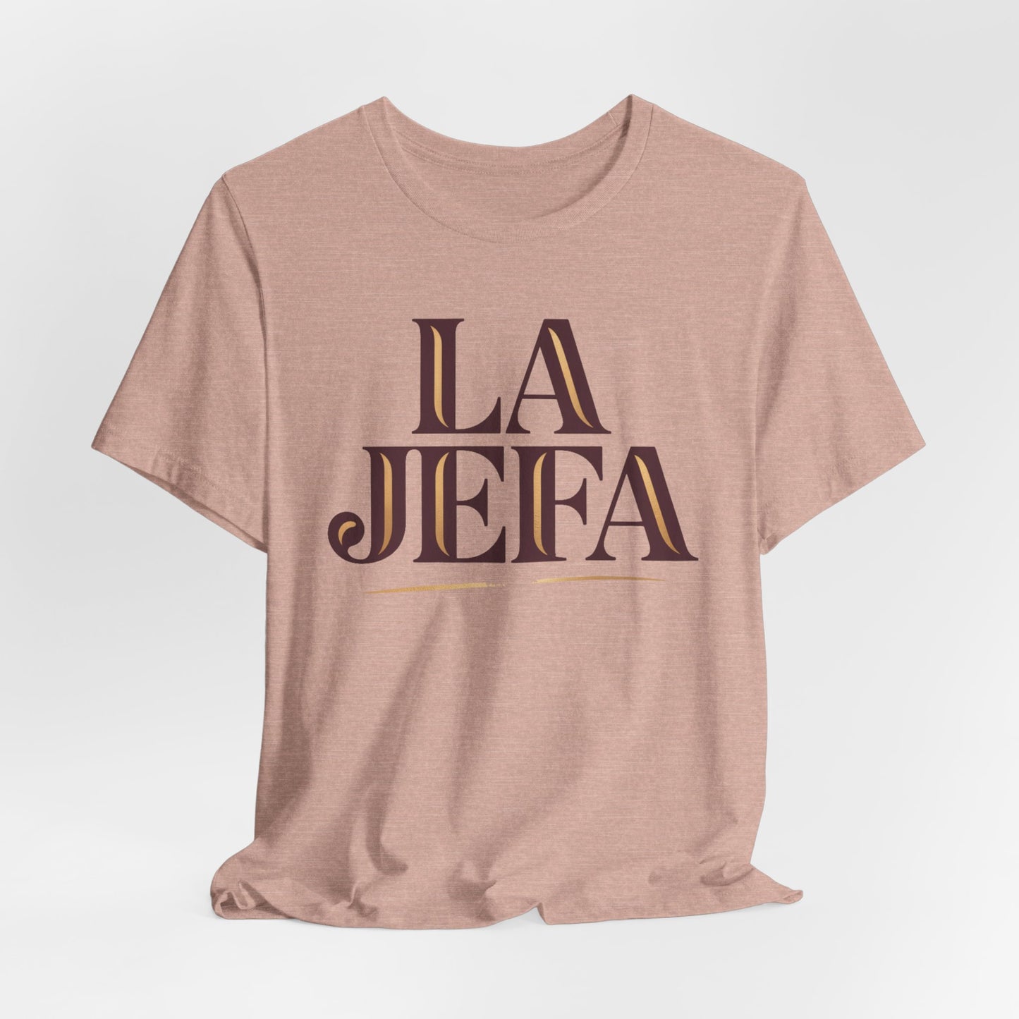 La Jefa T-Shirt - Latina Empowerment Tee - Boss Lady Shirt - Spanish Boss Gift for Her - Mujer Fuerte Feminist Tee