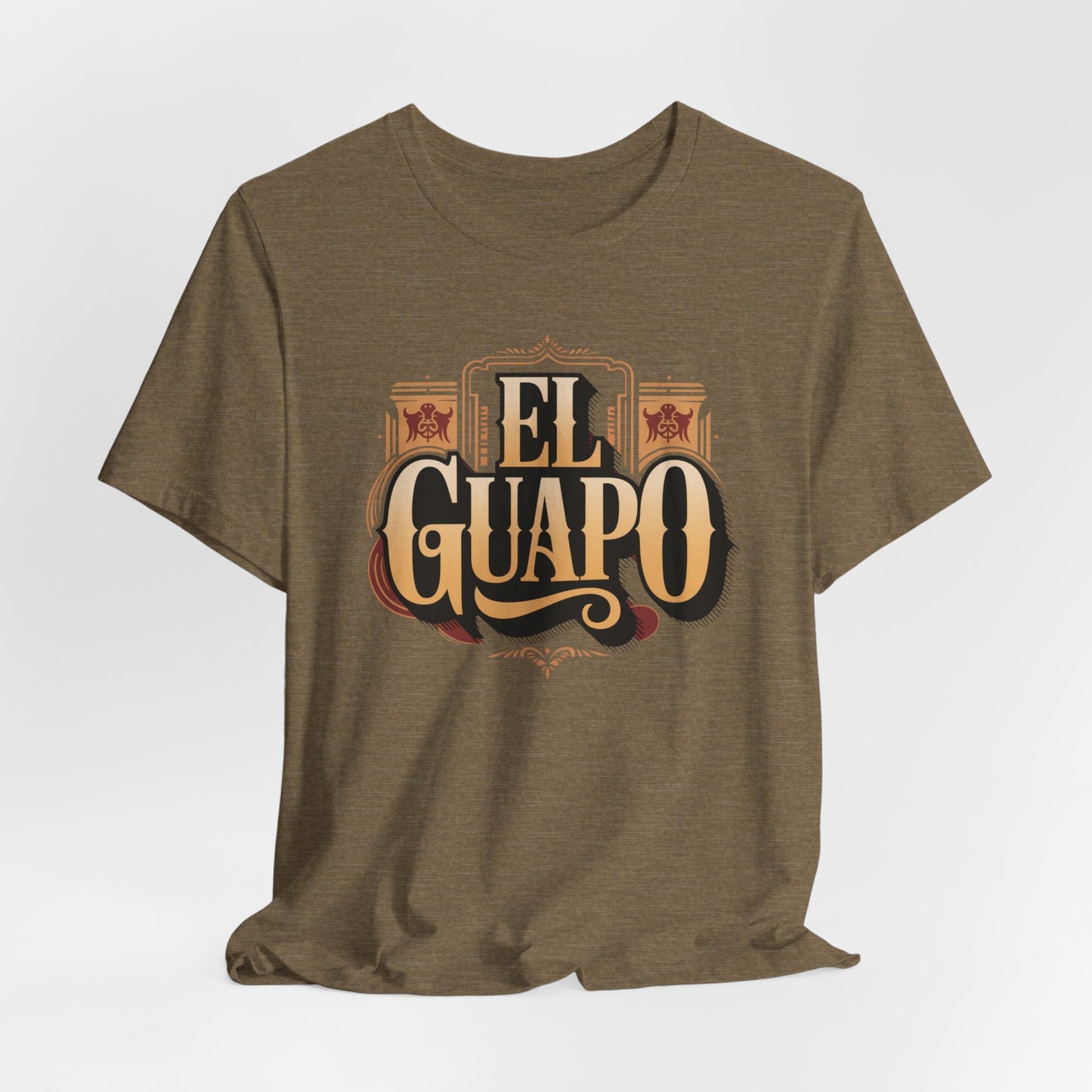 El Guapo T-Shirt - Latino Heritage Tee - Hispanic Gift - Spanish Saying Shirt - Mexican Apparel - Guapo Clothing