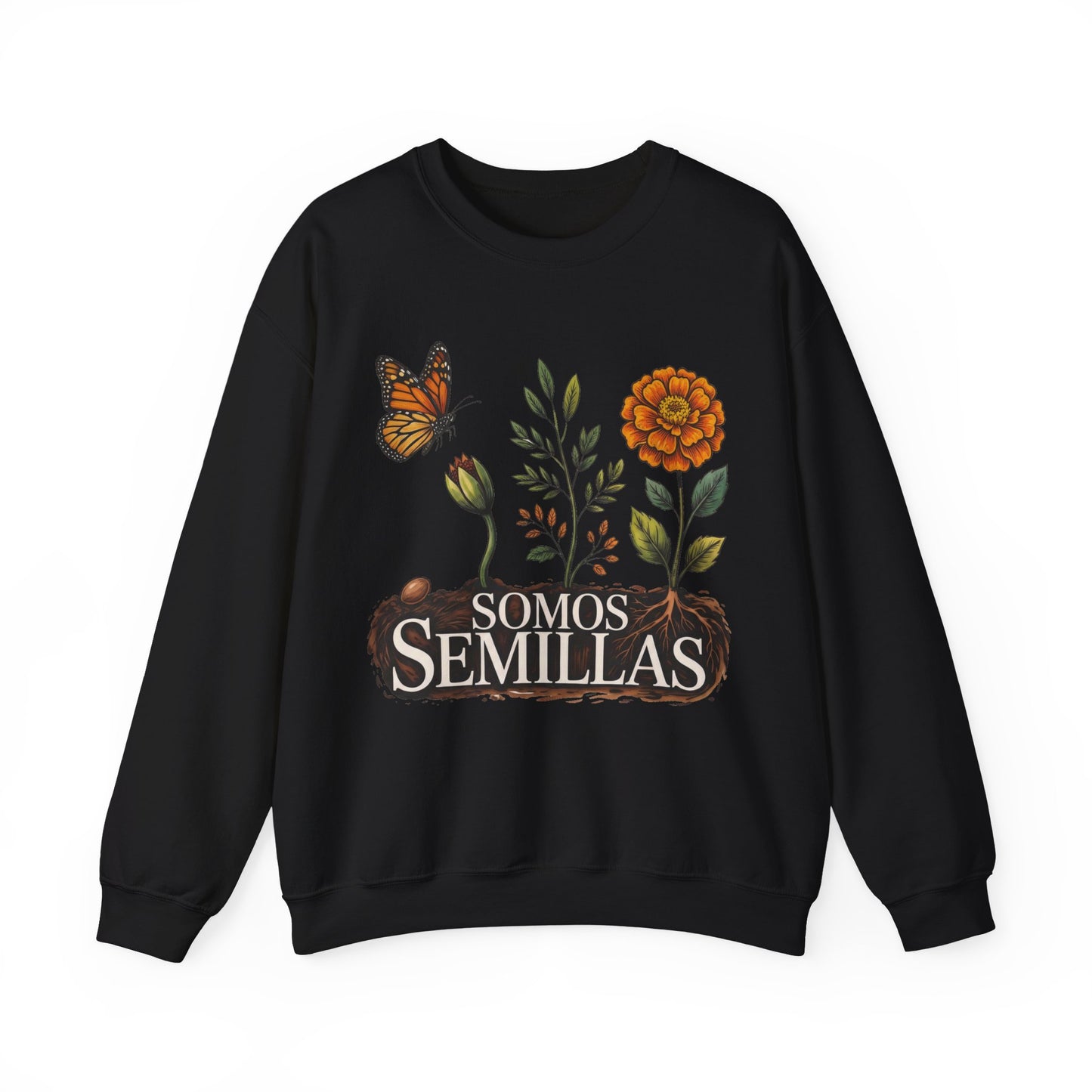 Somos Semillas Sweatshirt - Latino Heritage Pride Wear - Bilingual Apparel Gift for Hispanic Culture Lovers