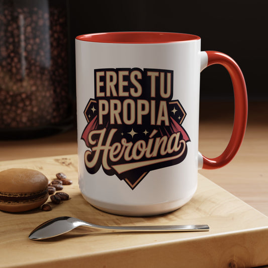 Eres Tu Propia Mug — Empowerment Gift for Latina Women