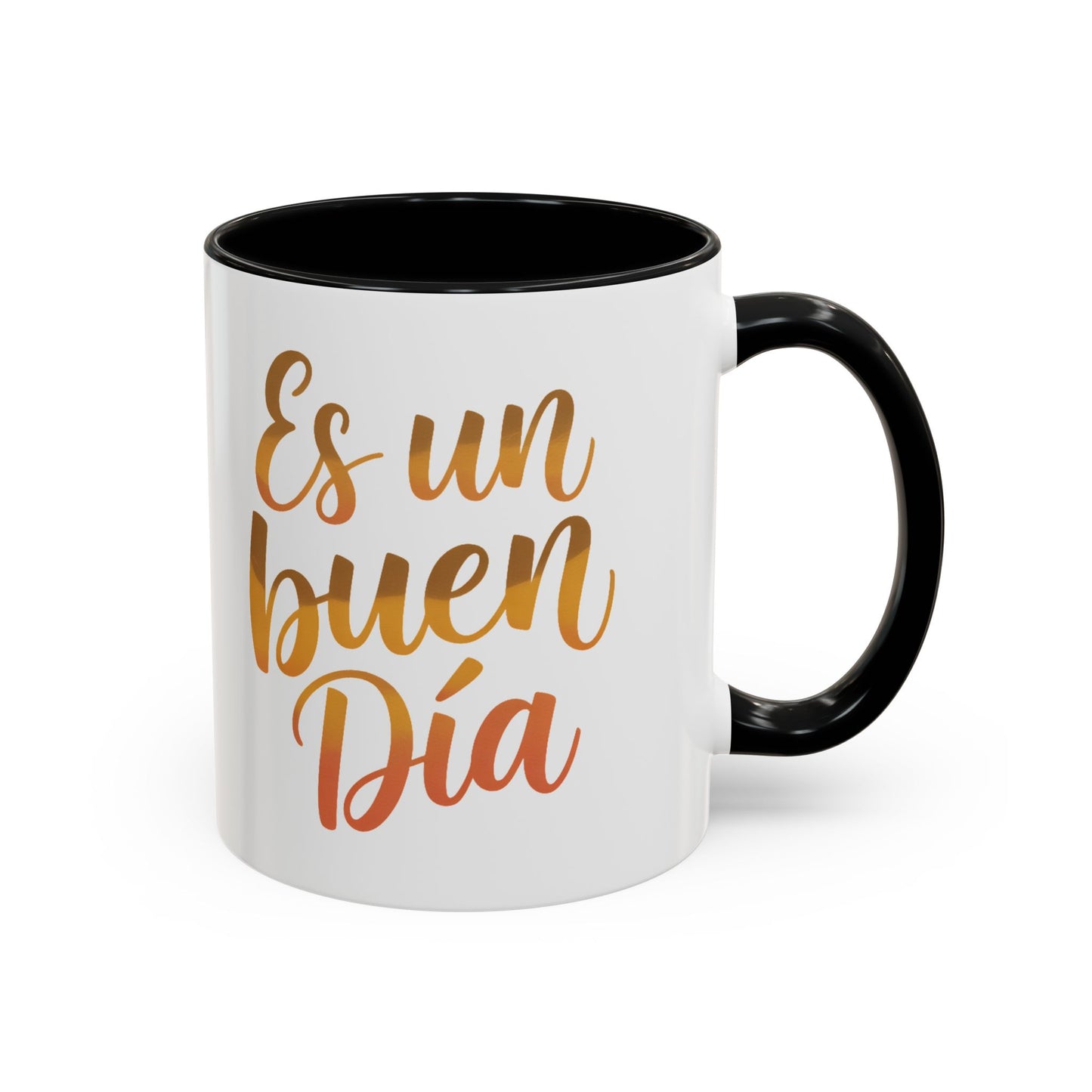 Es Un Buen Dia Mug - Spanish Motivational Coffee Cup, Latino Heritage Gift, Positive Vibes Hispanic Culture Present