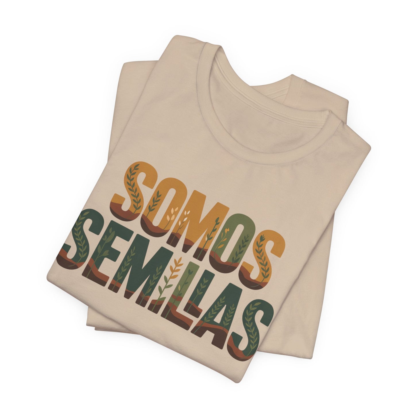 Somos Semillas T-Shirt - We Are Seeds Tee - Latino Heritage Gift - Hispanic Pride Shirt - Inspirational Latino Camiseta