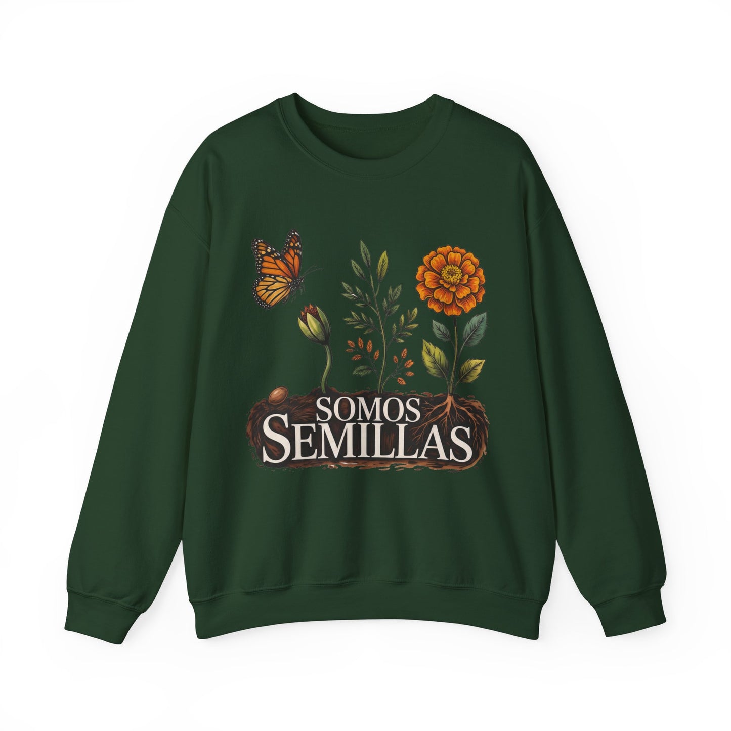 Somos Semillas Sweatshirt - Latino Heritage Pride Wear - Bilingual Apparel Gift for Hispanic Culture Lovers