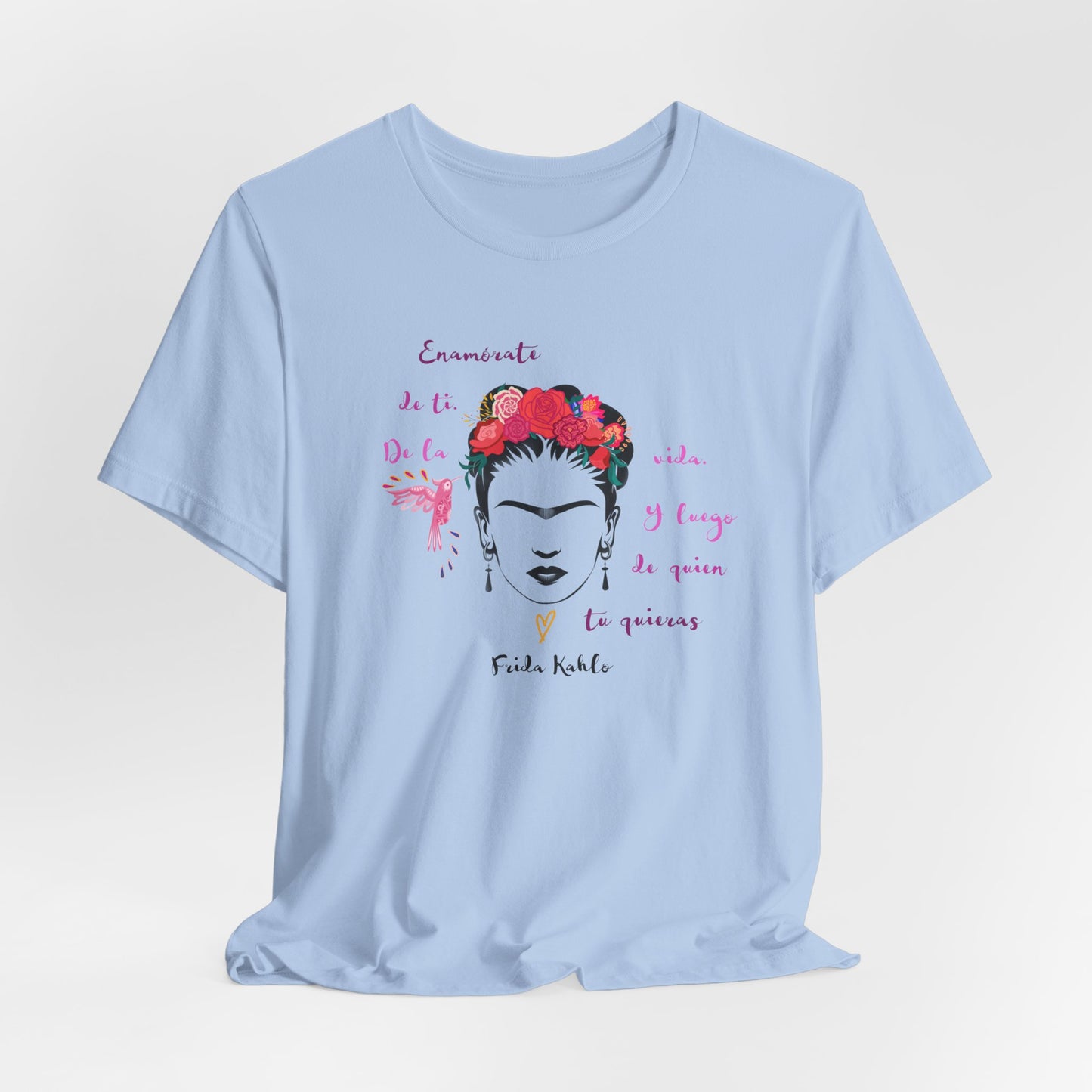 Enamorate De Ti Quote Frida Kahlo Shirt  gift for Her artist latina feminist tshirt