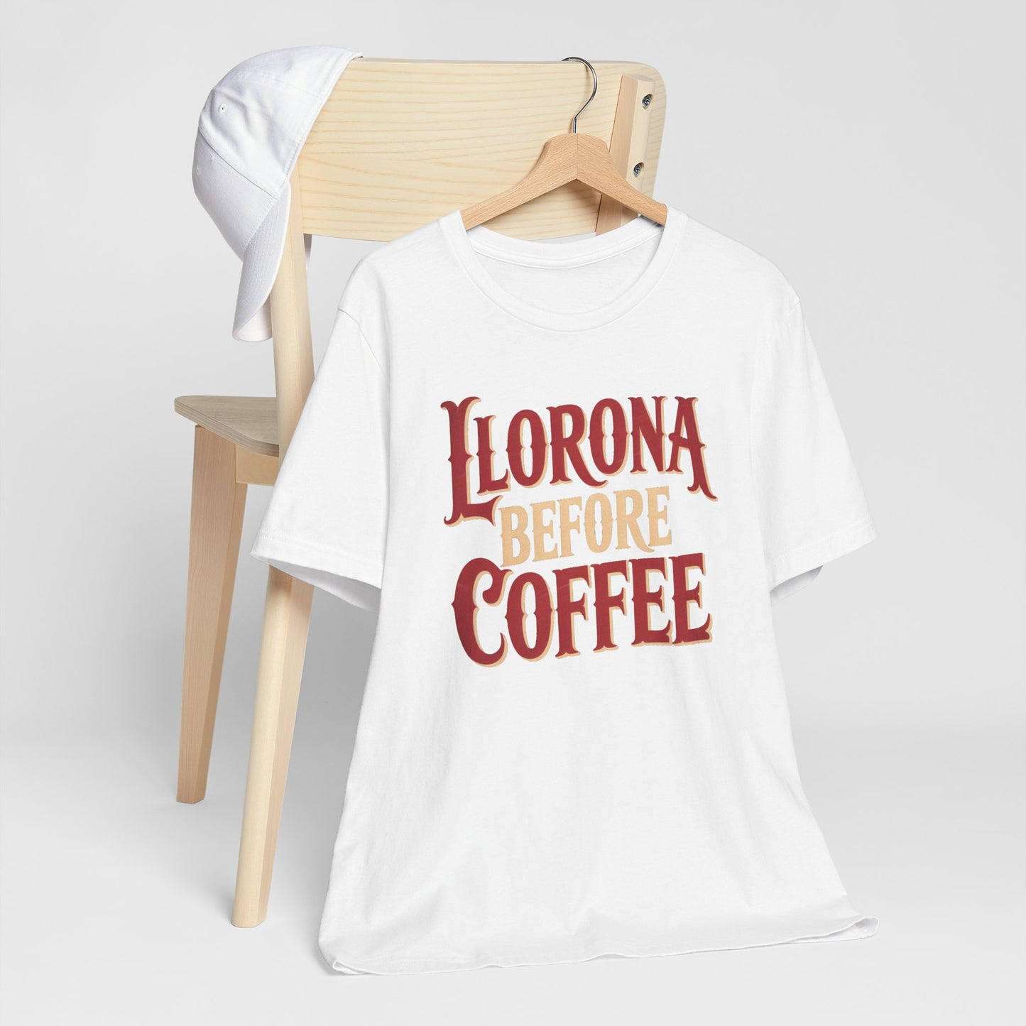 Llorona Before Coffee T-Shirt - Funny Latina Humor Tee - Mexican Folklore Coffee Lover Gift - Cultural Apparel