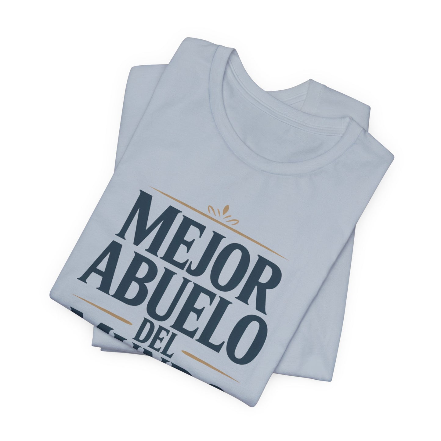 Abuelo T-Shirt - Latino Family Gift - Spanish Grandpa Tee - Hispanic Abuelo Shirt - Familia Latina Pride