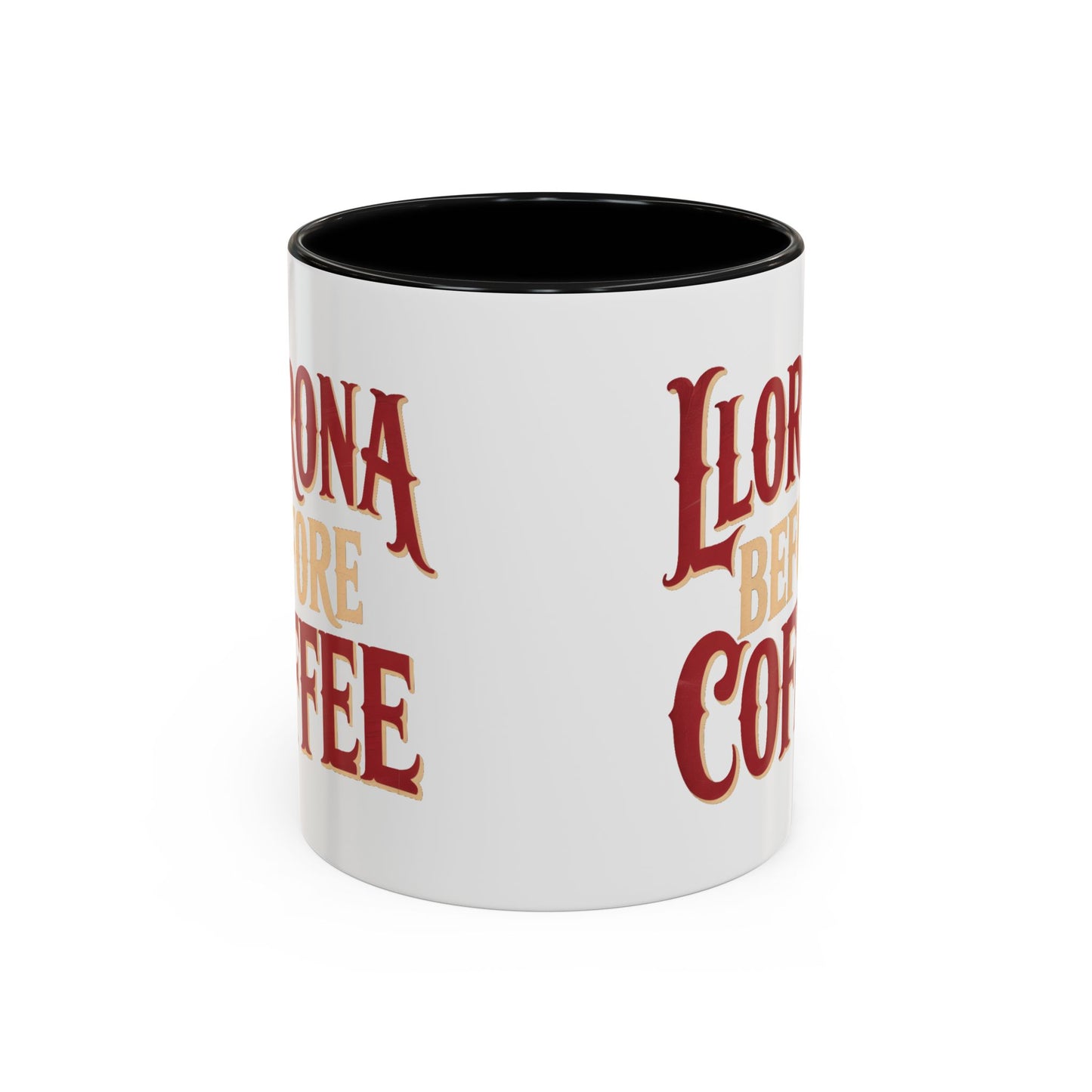 Llorona Before Coffee Mug - Funny Spanish Coffee Cup - Latino Culture Gift - Mexican Folklore Humor - Hispanic Pride Mug