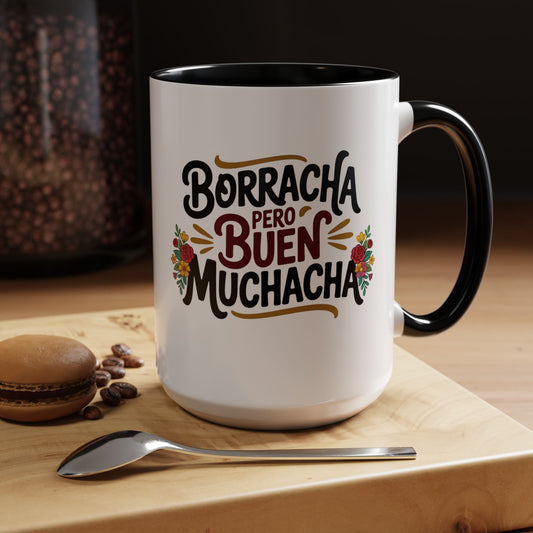 Borracha Mug — Funny Spanish Humor Coffee Cup Gift for Latina Party Girl